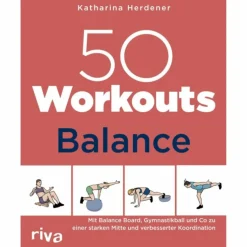 50 WORKOUTS - BALANCE - Sportratgeber