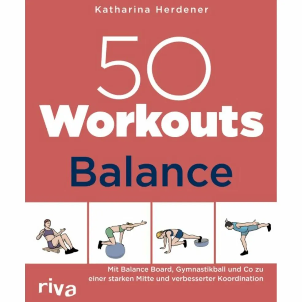 50 WORKOUTS - BALANCE - Sportratgeber