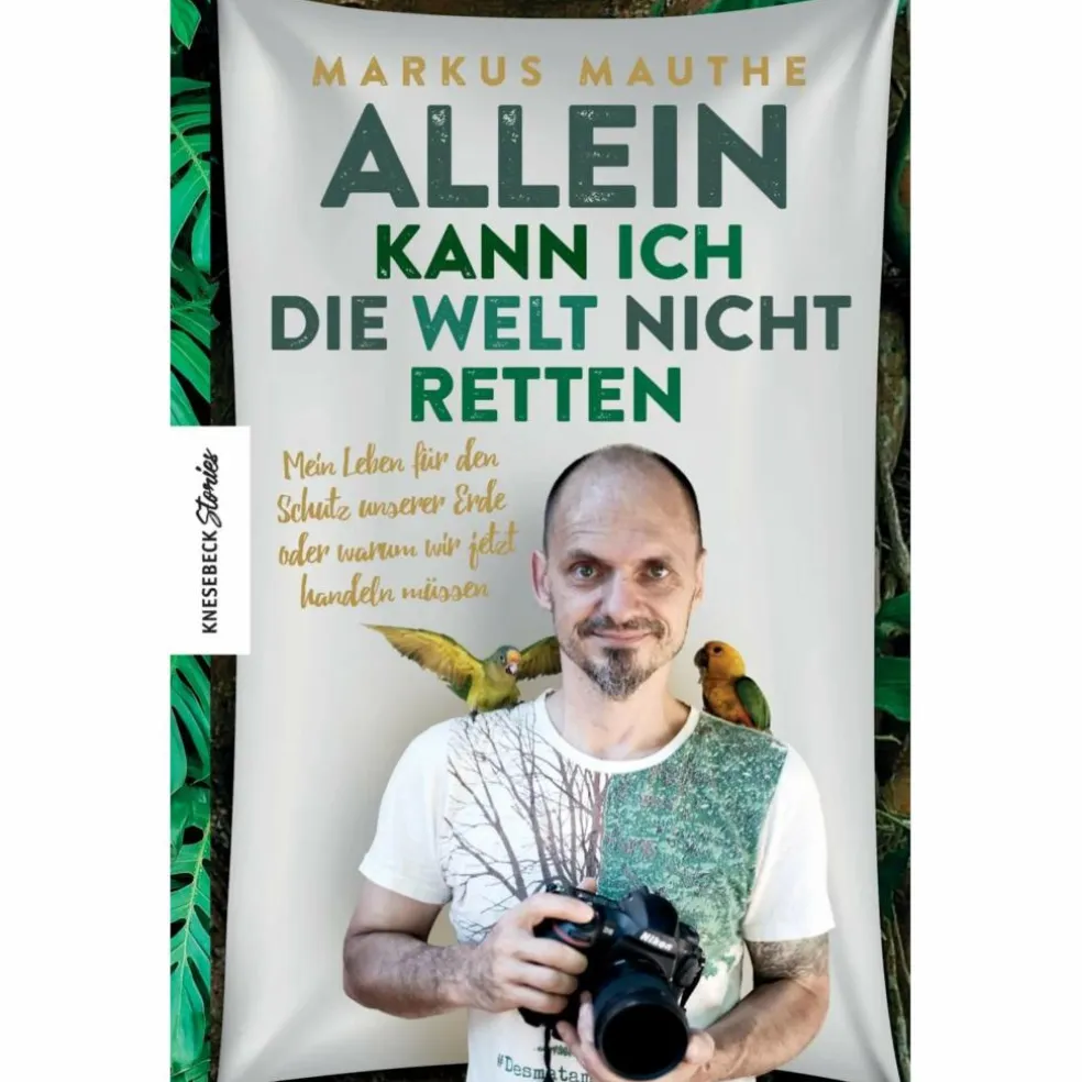 ALLEIN KANN ICH DIE WELT NICHT RETTEN - Sachbuch