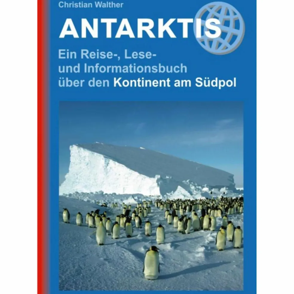 ANTARKTIS - Reiseführer