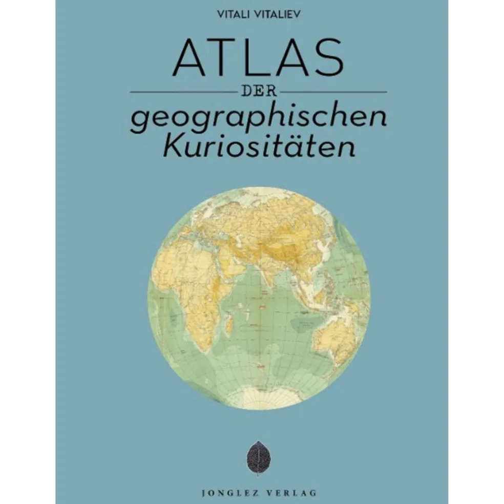 ATLAS DER GEOGRAFISCHEN KURIOSITÄTEN - Bildband