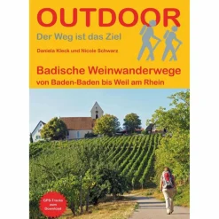 BADISCHE WEINWANDERWEGE - Wanderführer