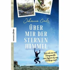 ÜBER MIR DER STERNENHIMMEL - Reisebericht
