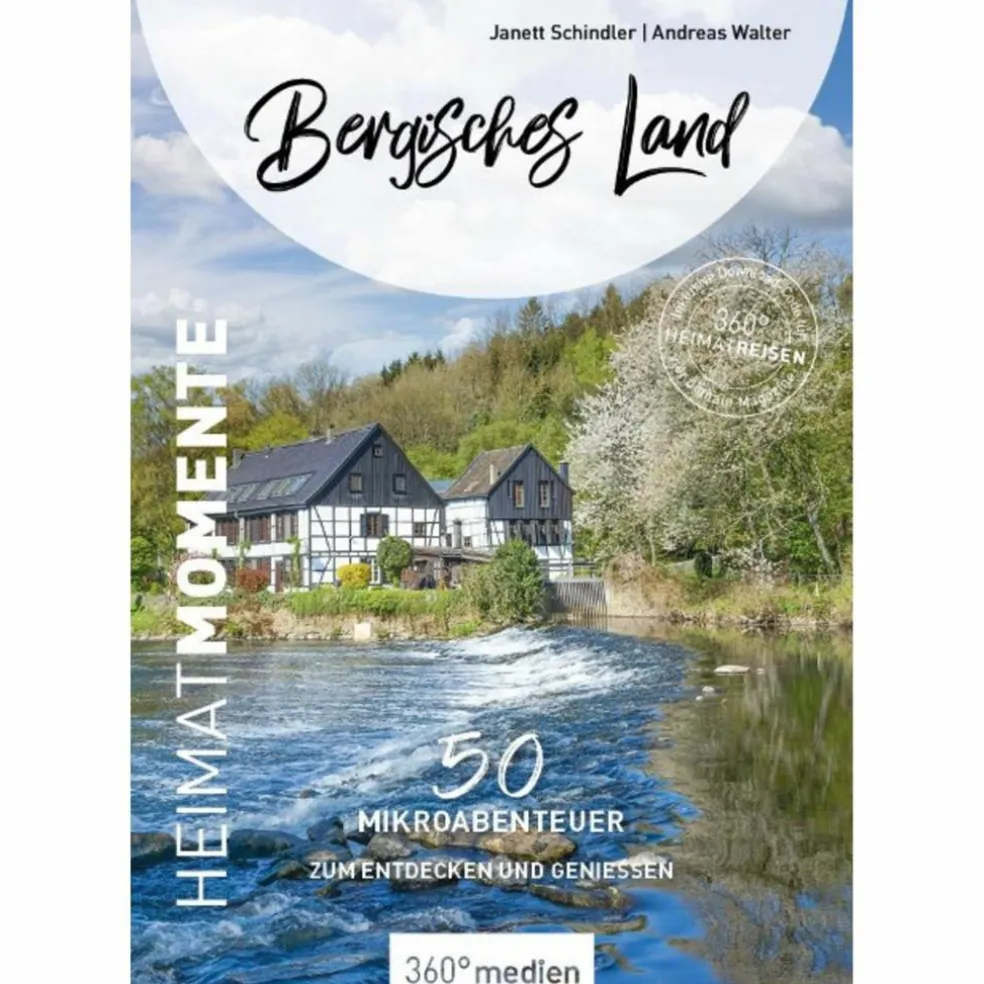 BERGISCHES LAND - HEIMATMOMENTE - Reiseführer