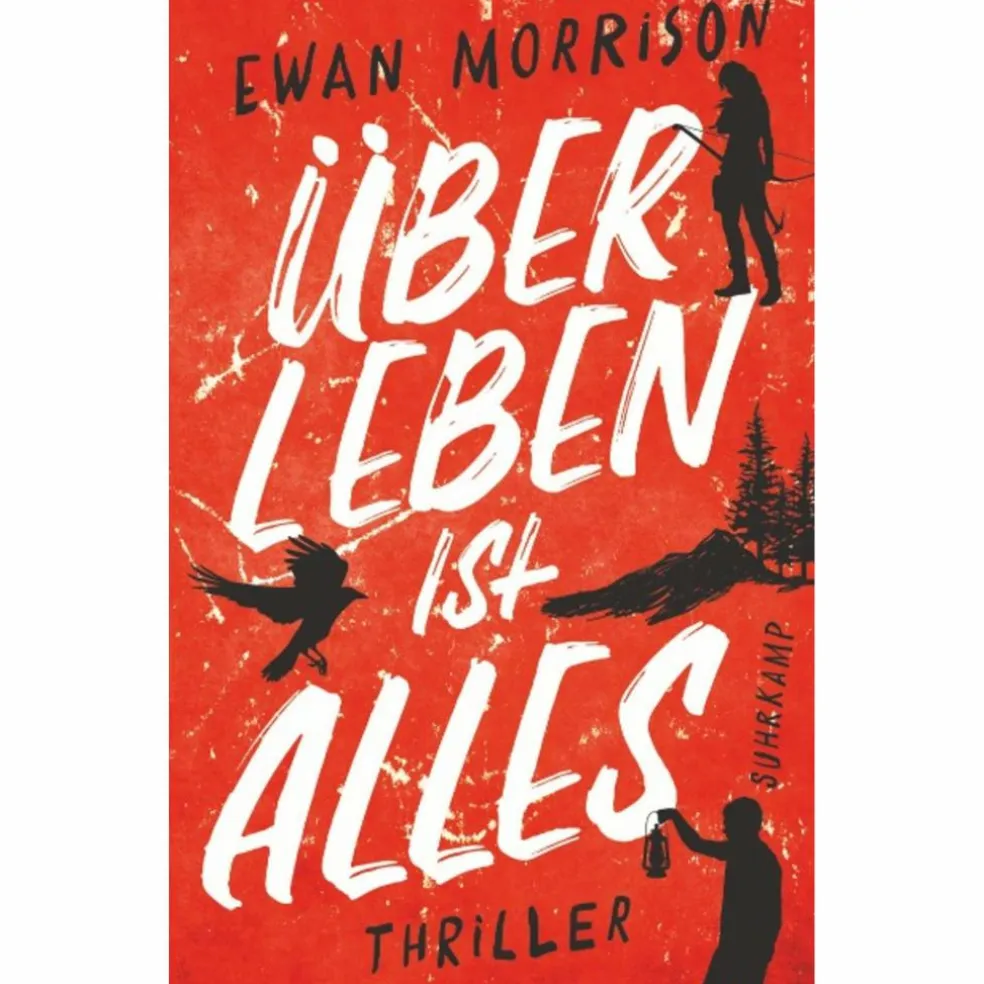 ÜBERLEBEN IST ALLES - Thriller