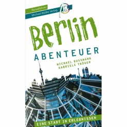 BERLIN - ABENTEUER REISEFÜHRER MICHAEL MÜLLER VERLAG - Reiseführer