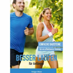 BESSER LAUFEN FÜR ANFÄNGER - Sportratgeber