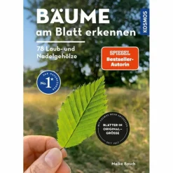 BÄUME AM BLATT ERKENNEN - 78 LAUB- UND NADELGEHÖLZE - Sachbuch