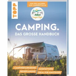 CAMPING. DAS GROßE HANDBUCH. - Ratgeber
