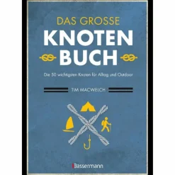 DAS GROßE KNOTENBUCH - DIE 50 WICHTIGSTEN KNOTEN - Ratgeber