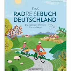 DAS RADREISEBUCH DEUTSCHLAND - Radwanderführer