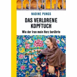 DAS VERLORENE KOPFTUCH - Reisebericht