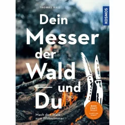 DEIN MESSER, DER WALD UND DU - Ratgeber