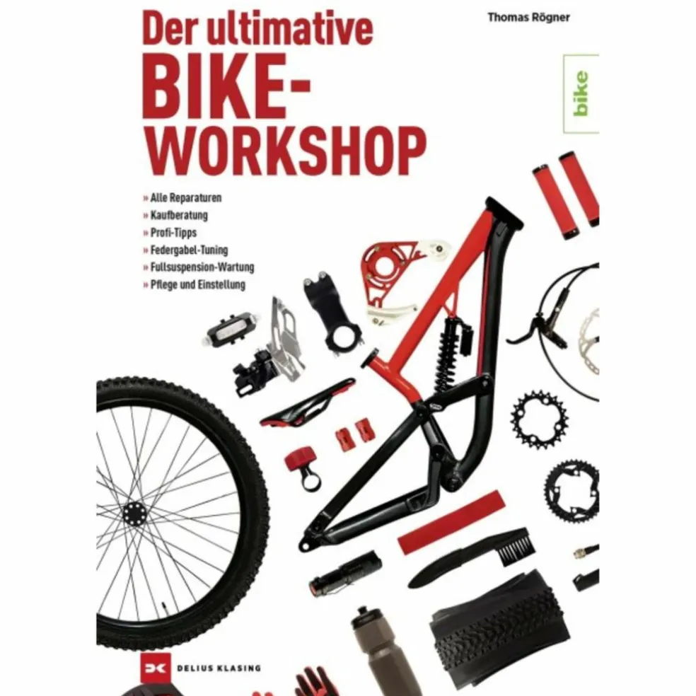 DER ULTIMATIVE BIKE-WORKSHOP - Ratgeber