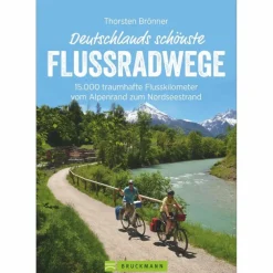 DEUTSCHLANDS SCHÖNSTE FLUSSRADWEGE - Radwanderführer
