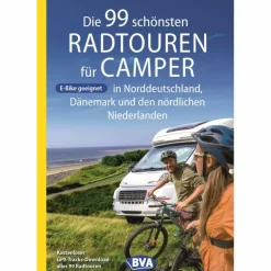DIE 99 SCHÖNSTEN RADTOUREN FÜR CAMPER IN NORDDEUTSCHLAND - Stellplatzführer