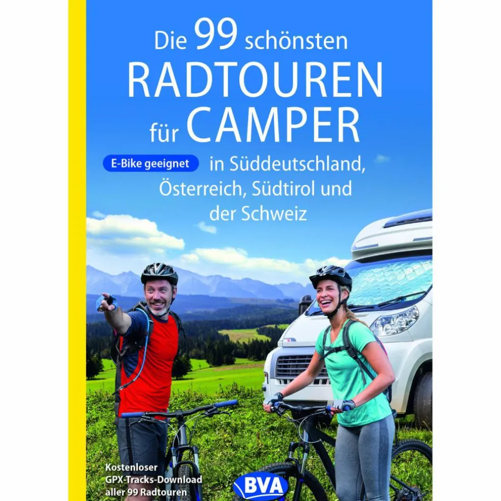 DIE 99 SCHÖNSTEN RADTOUREN FÜR CAMPER IN SÜDDEUTSCHLAND - Stellplatzführer