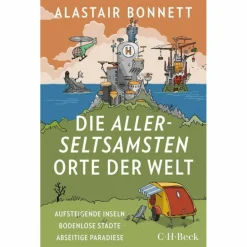 DIE ALLERSELTSAMSTEN ORTE DER WELT - Reisebericht