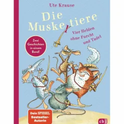 DIE MUSKELTIERE - VIER HELDEN OHNE FURCHT UND TADEL - Kinderbuch
