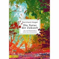 DIE NATUR DER ZUKUNFT - Sachbuch