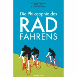 DIE PHILOSOPHIE DES RADFAHRENS - Sachbuch