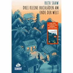 DREI KLEINE BUCHLÄDEN AM ENDE DER WELT - Reisebericht