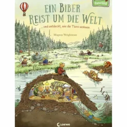 EIN BIBER REIST UM DIE WELT - Kinderbuch