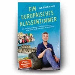 EIN EUROPÄISCHES KLASSENZIMMER - Reisebericht