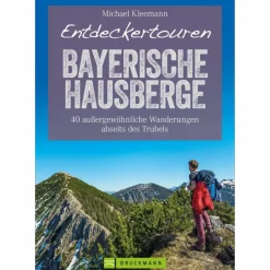 ENTDECKERTOUREN BAYERISCHE HAUSBERGE - Wanderführer