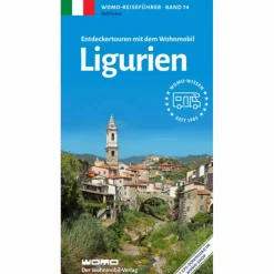 ENTDECKERTOUREN MIT DEM WOHNMOBIL LIGURIEN - Reiseführer