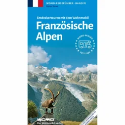 ENTDECKERTOUREN MIT DEM WOHNMOBIL FRANZÖSISCHE ALPEN - Reiseführer