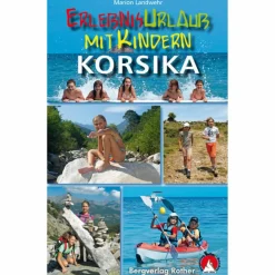 ERLEBNISURLAUB MIT KINDERN KORSIKA - Reiseführer