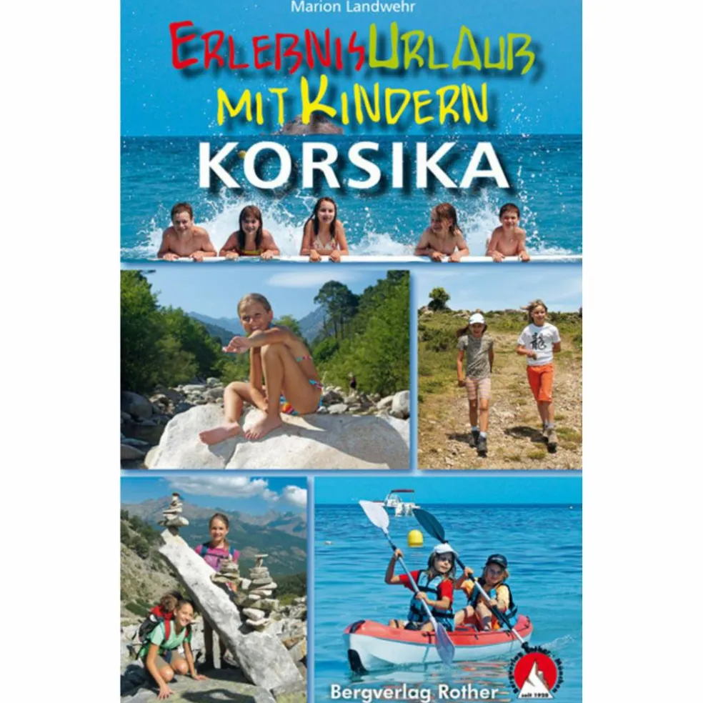 ERLEBNISURLAUB MIT KINDERN KORSIKA - Reiseführer