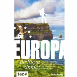 EUROPA FÜR EIGENSINNIGE - Reiseführer