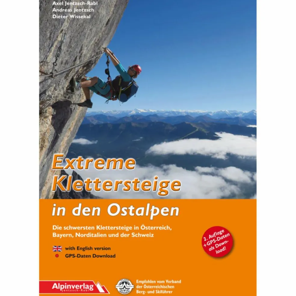 EXTREME KLETTERSTEIGE IN DEN OSTALPEN - Kletterführer