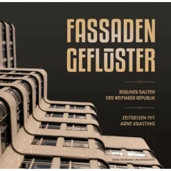 FASSADENGEFLÜSTER - Sachbuch
