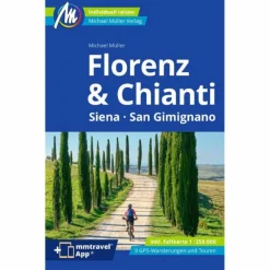FLORENZ & CHIANTI REISEFÜHRER MICHAEL MÜLLER VERLAG