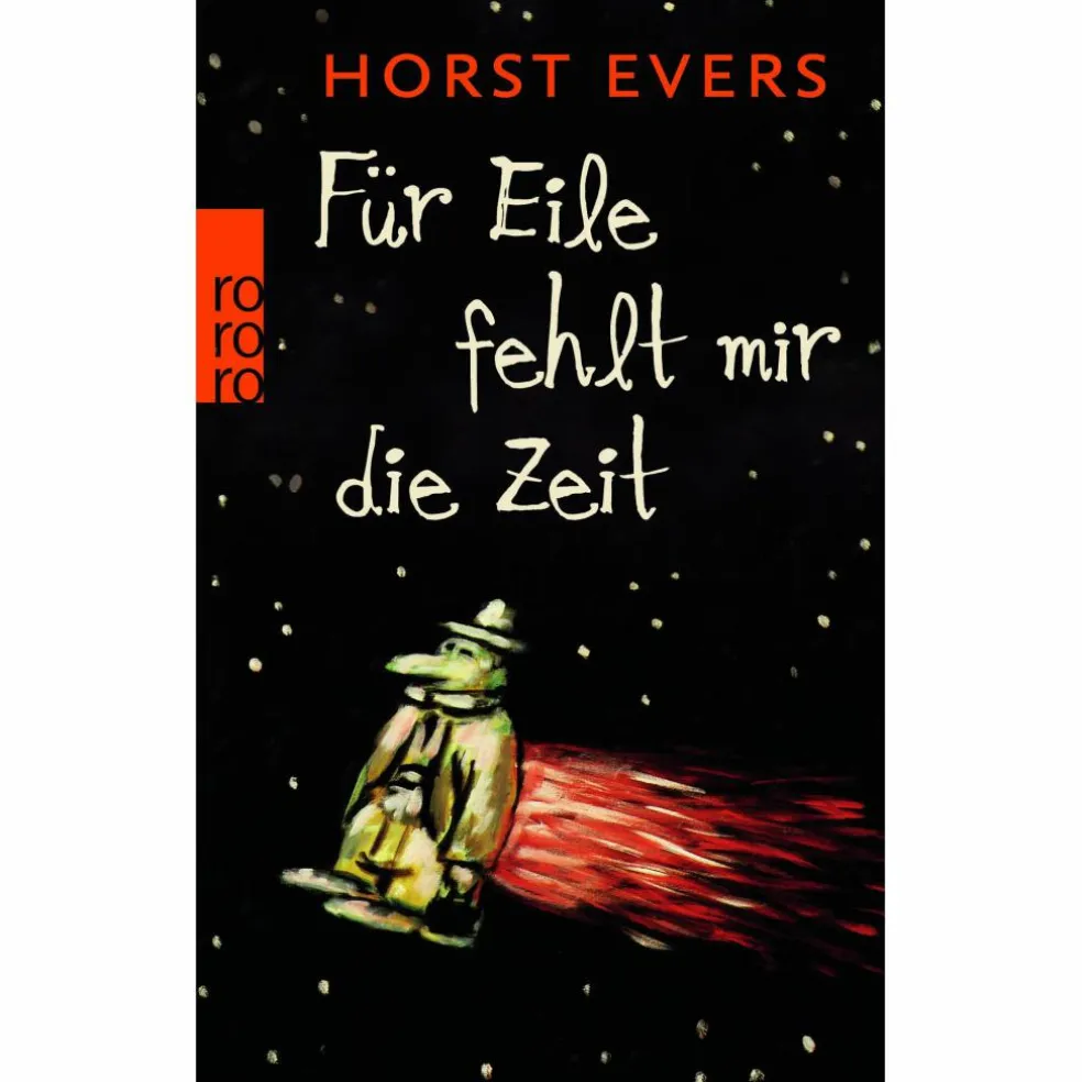 FÜR EILE FEHLT MIR DIE ZEIT - Roman