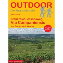FRANKREICH: JAKOBSWEG VIA CAMPANIENSIS - Wanderführer