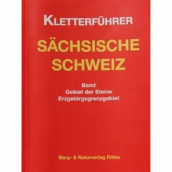 GEBIET DER STEINE/ERZGEBIRGSGRENZGEBIET - Kletterführer