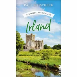 GEBRAUCHSANWEISUNG FÜR IRLAND - Reisebericht