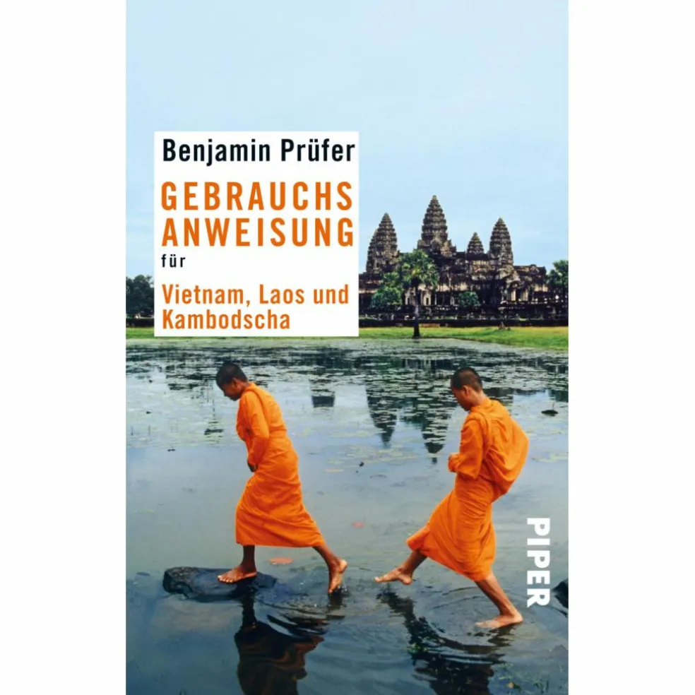 GEBRAUCHSANWEISUNG FÜR VIETNAM, LAOS - Reiseführer