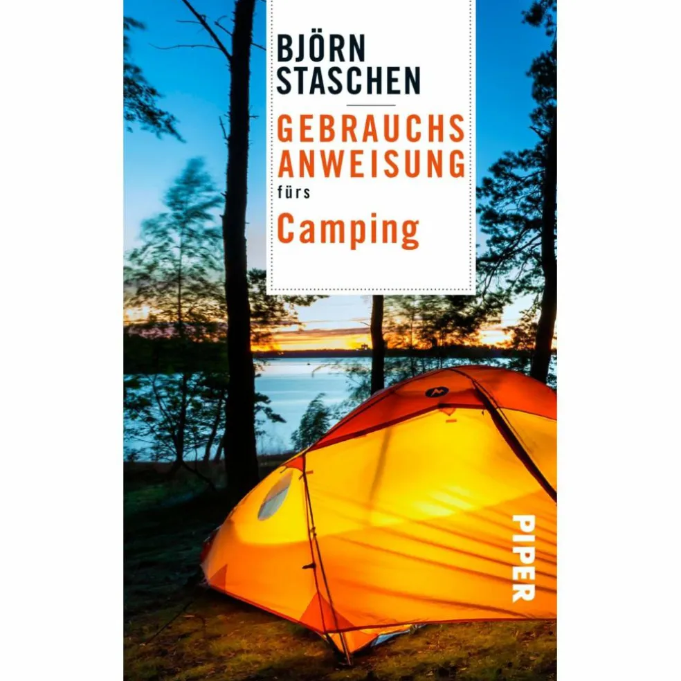 GEBRAUCHSANWEISUNG FÜRS CAMPING - Ratgeber