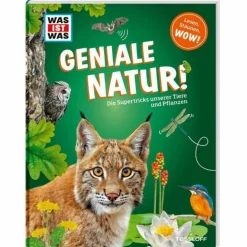 GENIALE NATUR! DIE SUPERTRICKS UNSERER TIERE UND PFLANZEN - Kinderbuch
