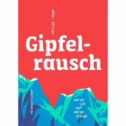 GIPFELRAUSCH - Reisebericht