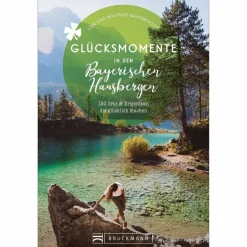 GLÜCKSMOMENTE IN DEN BAYERISCHEN HAUSBERGEN - Reiseführer