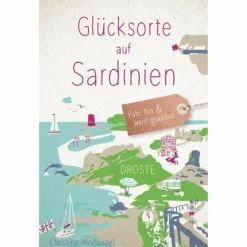 GLÜCKSORTE AUF SARDINIEN - Reiseführer