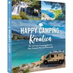 HAPPY CAMPING KROATIEN - Reiseführer