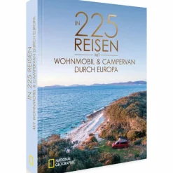 IN 225 REISEN MIT WOHNMOBIL UND CAMPERVAN DURCH EUROPA - Reiseführer
