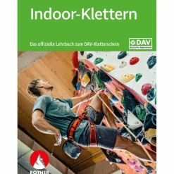 INDOOR-KLETTERN - DAS OFFIZIELLE LEHRBUCH - Ratgeber